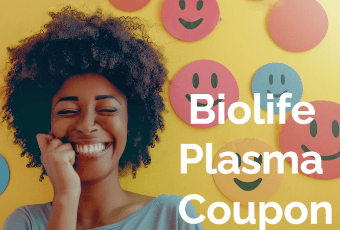Biolife Plasma Coupon